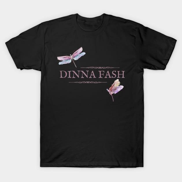 Dinna Fash T-Shirt by MalibuSun